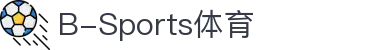 必一·运动(b-sports)官方网站